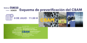Webinar UNESID – AENOR Preverificación del CBAM